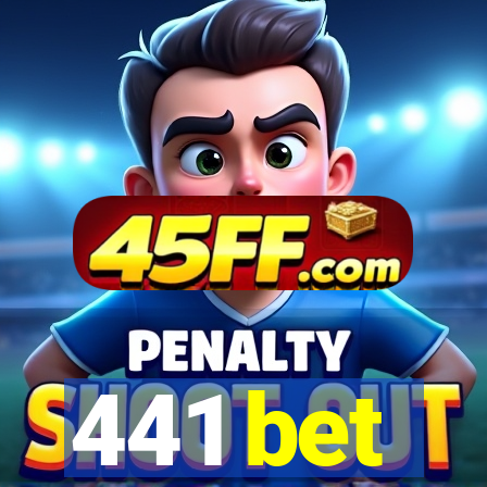 441 bet